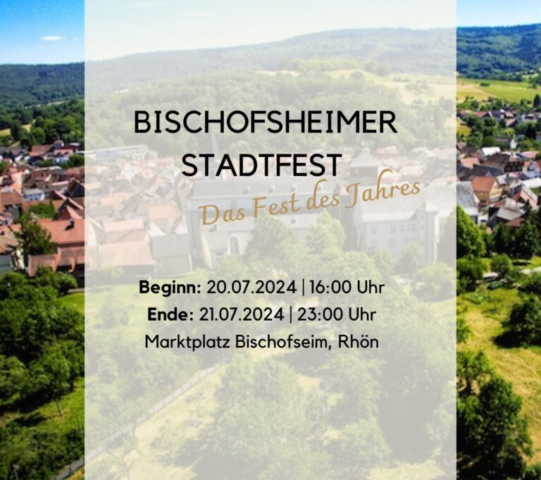 Veranstaltungstipp – Bischofsheimer Stadtfest